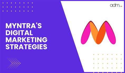 myntra marketing strategy|competitive analysis of myntra.